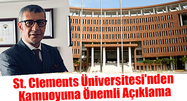 St. Clements Üniversitesi'nden Kamuoyuna Önemli Açıklama