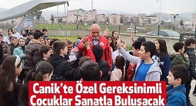 Canik'te Özel Gereksinimli Çocuklar Sanatla Buluşacak