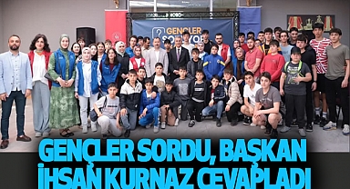 Gençler Sordu, Başkan İhsan Kurnaz Cevapladı