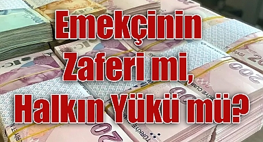 Konak Belediyesi'nde Rekor Zam: Emekçinin Zaferi mi, Halkın Yükü mü?