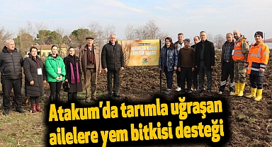 Atakum’da tarımla uğraşan ailelere yem bitkisi desteği
