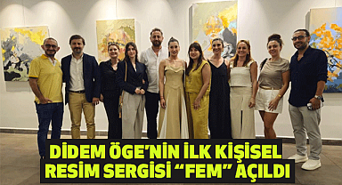 Didem Öge'nin İlk Kişisel Resim Sergisi