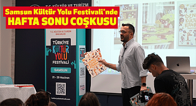 Samsun Kültür Yolu Festivali'nde Hafta Sonu Coşkusu