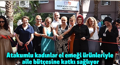 Atakum Kadının Yanında Sergisi’ ile aile bütçesine katkı