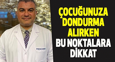 Çocuğunuza Dondurma Alırken Bu Noktalara Dikkat