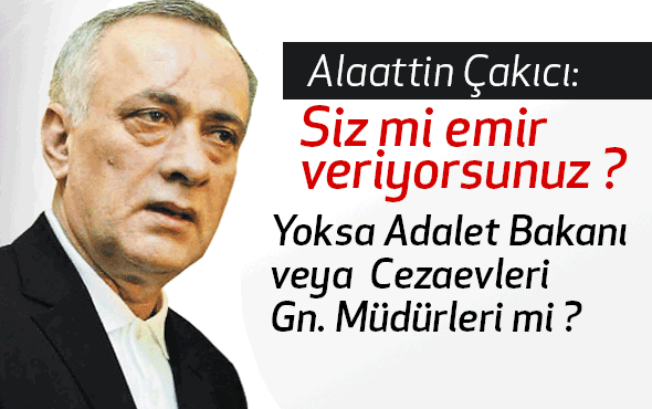 Alaattin Çakıcı'dan Avukatı aracılığıyla Mektup