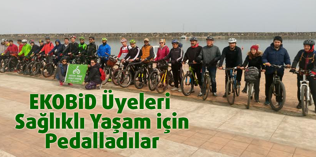 EKOBİD Üyeleri Sağlıklı Yaşam İçin Pedalladılar