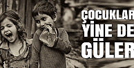 Çocuklar Yine de Güler