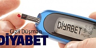 Gizli Düşman: Diyabet
