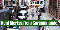 Kent Merkezi Yeni Görünümünde