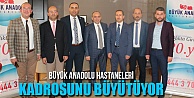 Samsun Büyük Anadolu Hastaneleri Kadrosunu Büyütüyor