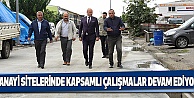 Sanayi Sitelerinde kapsamlı çalışmalar devam ediyor
