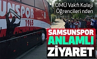 Samsunspor’a Anlamlı Ziyaret