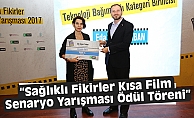 Sağlıklı Fikirler Senaryo Yarışması Ödül Töreni