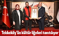 Tekkeköy’ün kültür öğeleri tanıtılıyor