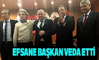 Efsane Başkan Veda Etti