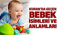 Kur'an'da Geçen Bebek İsimleri ve Anlamları Nedir?