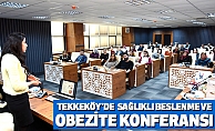 Tekkeköy'de Sağlıklı Beslenme ve Obezite Konferansı