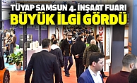 Tüyap Samsun 4. İnşaat Fuarı Büyük İlgi Gördü