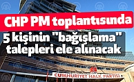 Kılıçdaroğlu'nun Partisinin milletvekilleriyle görüşmelsi tamamladı
