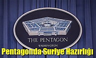 Pentagonda Suriye hazırlığı
