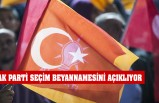 AK PARTİ Seçim Beyannamesini Açıklıyor