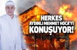 Herkes Aydınlı Mehmet Hoca'yı Konuşuyor