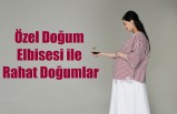 Özel Doğum Elbisesi ile Rahat Doğumlar