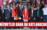 Hizmetler daha da katlanacak