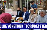 Ülke yönetmek tecrübe ister