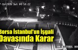 Borsa İstanbul'un İşgali Davasında Karar