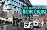 Boydak Holding Yöneticilerine Hapis Cezası