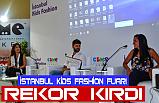 İstanbul Kids Fashion Fuarı Rekor Kırdı