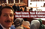 Yeni İstem, Yeni Kabine, Güçlü Sinerji, Güçlü Türkiye