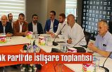 Ak Parti'de İstişare Toplantısı