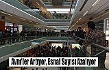 Avm'ler Artıyor, Esnaf Sayısı Azalıyor