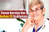 Canan Karatay'dan Kurban Eti Açıklaması
