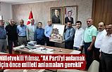 Milletvekili Yılmaz,