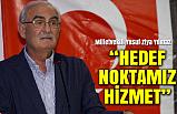 Milletvekili Yılmaz, “Türkiye’nin gücüne güç katacağız”