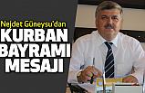 Nejdet Güneysu'dan Kurban Bayramı Mesajı