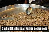 Sağlık Bakanlığından Kurban Beslenmesi