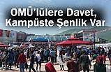 OMÜ’lülere Davet, Kampüste Şenlik Var