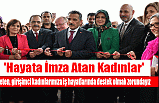 Başkan Şahin 'Hayata İmza Atan Kadınlar' Toplantısında