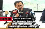 Demir: Anakent İş Merkezi Katlı Otopark Olacak