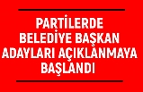 Partilerde Belediye Başkan Adayları Açıklanmaya Başlandı
