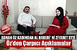 Samsun’lu İş Adamı Adnan Öz Kadından Al Haberi Ziyaret Etti