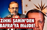 Başkan Zihni Şahin'den Bafra'ya müjde