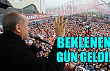Beklenen Gün Geldi!