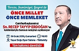 Erdoğan Samsun' Geliyor