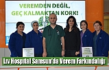 Lıv Hospıtal Samsun’da Verem Farkındalığı